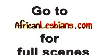 lick horny high definition finger lesbian black african amateur ebony